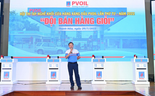 PVOIL: Sôi động Hội thi tay nghề khối cửa hàng xăng dầu
