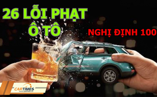 26 lỗi của ô tô hay mắc phải và mức phạt mới nhất 2021