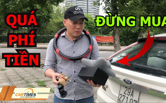 Những phụ kiện ô tô 'phí tiền' không cần thiết phải mua
