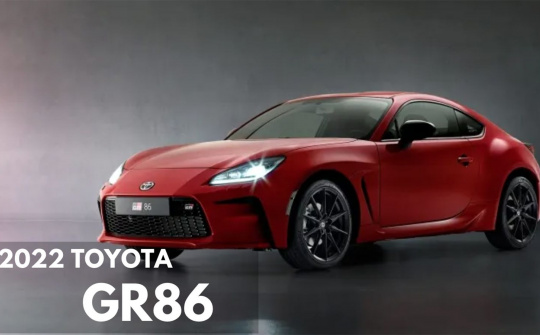 Toyota GR86 2022 ra mắt: Xe thể thao lái cực dễ