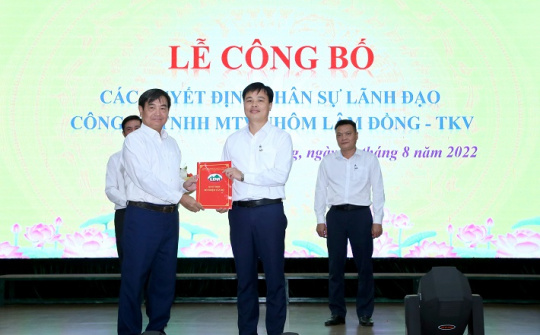 Bổ nhiệm Giám đốc Công ty TNHH MTV Nhôm Lâm Đồng - TKV