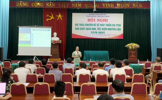 Vĩnh Phúc nâng cao hiệu quả áp dụng sản xuất sạch hơn, tiết kiệm nguyên liệu