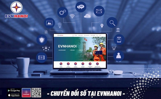 EVNHANOI: Nâng tầm trải nghiệm của khách hàng với dịch vụ điện “online”