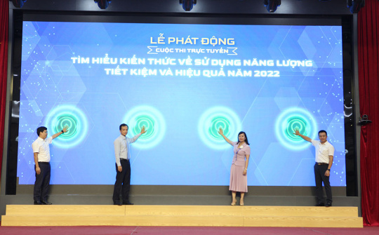 Phát động cuộc thi trực tuyến "Tìm hiểu kiến thức về sử dụng năng lượng tiết kiệm và hiệu quả năm 2022"