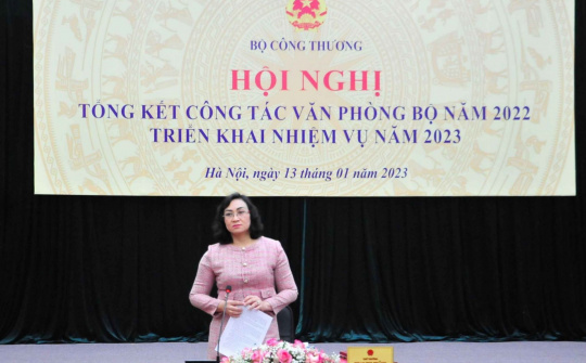 Văn phòng Bộ Công Thương: Tích cực, chủ động, sáng tạo trong công tác giúp việc, tham mưu và hậu cần