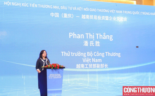 Mở thêm cơ hội hợp tác đầu tư kinh doanh cho cộng đồng doanh nghiệp Việt Nam - Trùng Khánh (Trung Quốc)