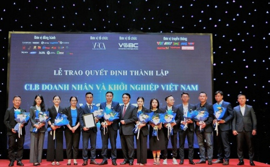 Câu lạc bộ Doanh nhân và Khởi nghiệp Việt Nam chính thức ra mắt