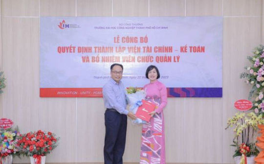 IUH thành lập Viện Tài chính – Kế toán và Bổ nhiệm viên chức quản lý viện
