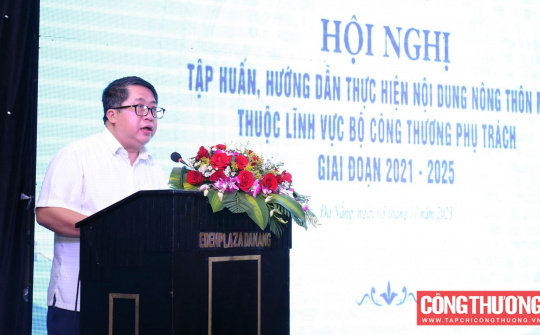 Bộ Công Thương hướng dẫn thực hiện nội dung nông thôn mới giai đoạn 2021-2025 khu vực miền Trung - Tây Nguyên