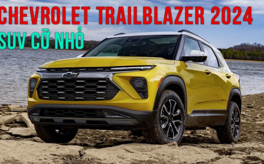 Xem nhanh mẫu SUV cỡ nhỏ Chevrolet Trailblazer 2024 vừa ra mắt, đẹp từ ngoài vào trong