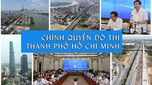Tổ chức chính quyền đô thị tại Thành Phố Hồ Chí Minh: thực trạng và kiến nghị