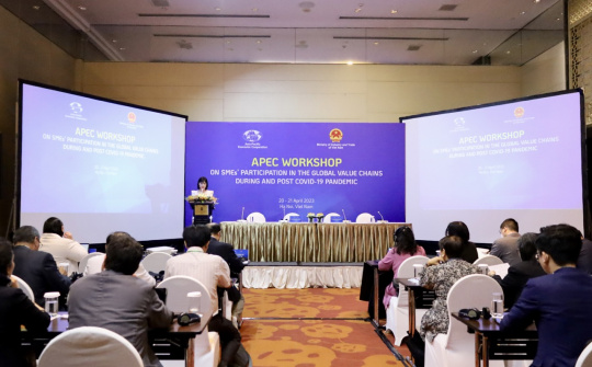 Hội thảo APEC về sự tham gia của các doanh nghiệp vừa và nhỏ (SMEs) vào chuỗi giá trị toàn cầu trong và sau đại dịch Covid-19