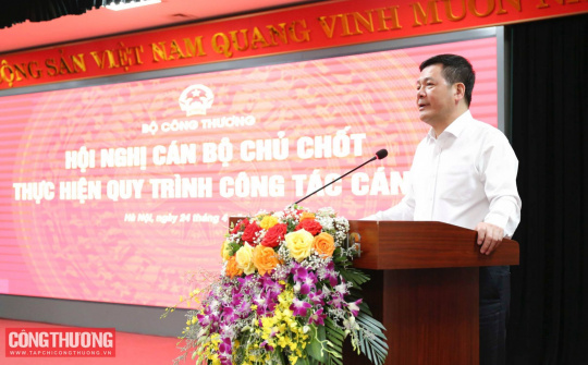 Thực hiện quy trình công tác cán bộ bổ nhiệm lại chức danh Thứ trưởng Bộ Công Thương