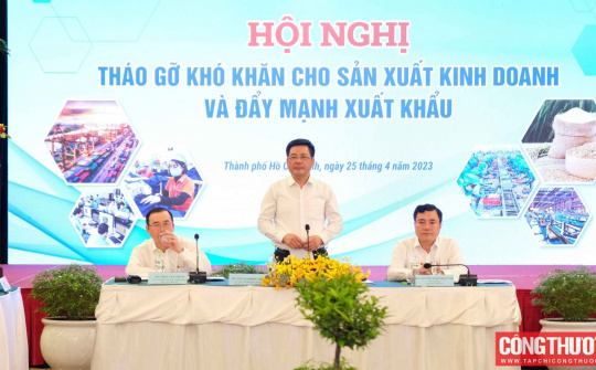 Bộ Công Thương tổ chức Hội nghị “Tháo gỡ khó khăn trong sản xuất kinh doanh và đẩy mạnh xuất khẩu”