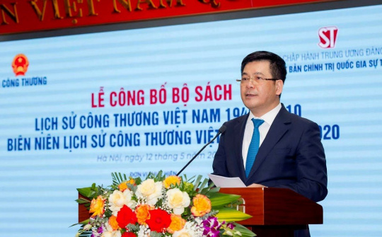 [VIDEO] Toàn văn bài phát biểu của Bộ trưởng Nguyễn Hồng Diên tại Lễ công bố Bộ sách Lịch sử Công Thương Việt Nam