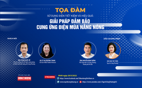 [TRỰC TUYẾN] Sử dụng điện tiết kiệm và hiệu quả - Giải pháp đảm bảo cung ứng điện mùa nắng nóng