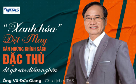 “Xanh hóa” Dệt May cần những chính sách đặc thù để gỡ các điểm nghẽn