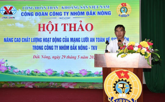 Công ty Nhôm Đắk Nông nâng cao chất lượng mạng lưới An toàn vệ sinh viên