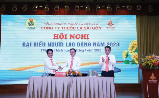 Công ty Thuốc lá Sài Gòn: Thỏa ước tốt đảm bảo quyền lợi cho người lao động