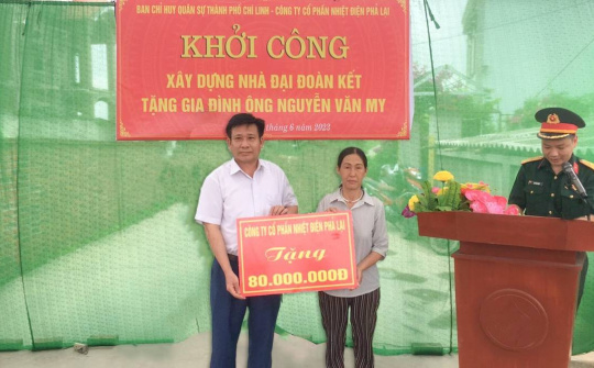 Nhiệt điện Phả Lại chung tay xây dựng “Nhà đồng đội – Nhà Đại đoàn kết”