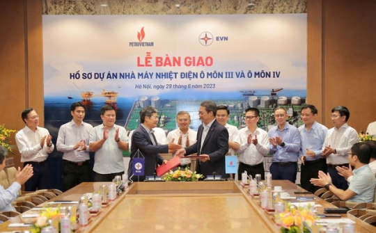 Petrovietnam chính thức tiếp nhận Dự án Nhà máy Nhiệt điện Ô Môn III và Ô Môn IV
