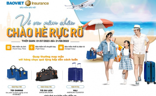 Bảo hiểm Bảo Việt triển khai chương trình khuyến mãi hè với quyền lợi vượt trội