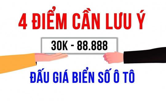 4 điều quan trọng về đấu giá biển số ô tô mà người mua xe cần biết