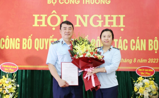 Bổ nhiệm ông Trần Mạnh Hùng giữ chức Cục trưởng Cục Quản lý thị trường tỉnh Cao Bằng