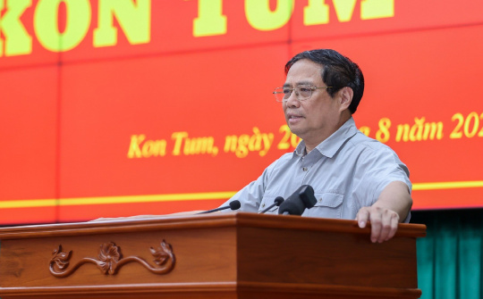 Thủ tướng: Giải phóng nguồn lực để Kon Tum phát triển nhanh, mạnh, toàn diện, bền vững