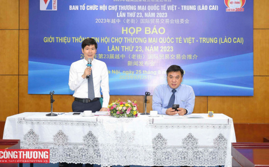 Hội chợ Thương mại quốc tế Việt - Trung (Lào Cai) 2023 sẽ diễn ra vào tháng 11