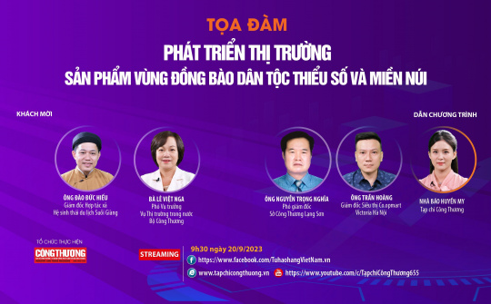 [Toạ đàm trực tuyến] Phát triển thị trường sản phẩm vùng đồng bào dân tộc thiểu số và miền núi