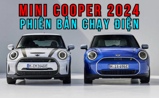 Mini Cooper 2024 phiên bản chạy điện vừa ra mắt có gì đặc biệt?