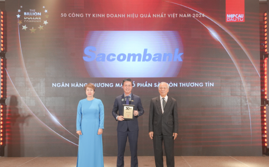 Ngân hàng Sacombank lần thứ 3 lọt vào "Top 50 Công ty Kinh doanh hiệu quả nhất Việt Nam"