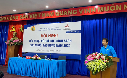 Đối thoại về chế độ chính sách ở Thép Miền Nam - VNSTEEL: Thẳng thắn, chủ động, đúng quy định và nhân văn