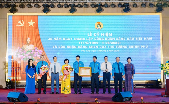 Công đoàn Xăng dầu Việt Nam: 30 năm vững bước trên hành trình phát triển