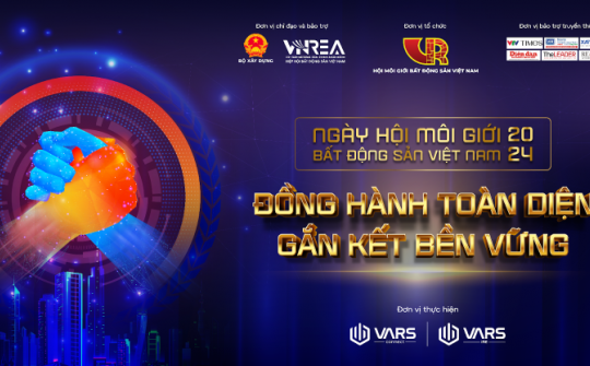 Ngày hội Môi giới bất động sản 2024: Dự kiến thu hút hơn 100.000 doanh nghiệp, nhà môi giới tham gia