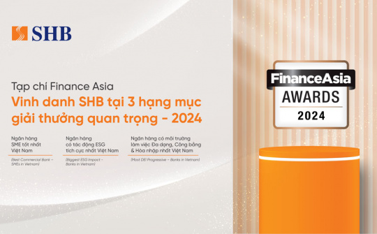 SHB chiến thắng 03 giải thưởng quan trọng tại FinanceAsia Awards 2024