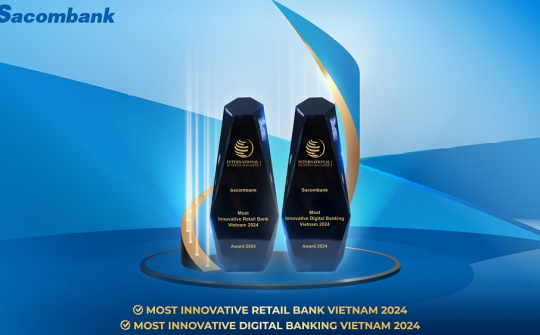 Sacombank nhận 2 giải thưởng trong lĩnh vực ngân hàng số và bán lẻ sáng tạo