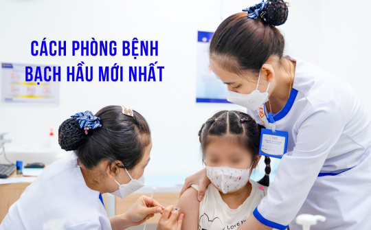Cách phòng bệnh bạch hầu mới nhất mà người dân cần lưu ý