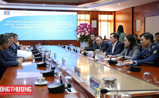 Bộ Công Thương kiểm tra công tác bảo đảm nguồn cung xăng dầu dịp Tết Nguyên đán Ất Tỵ 2025