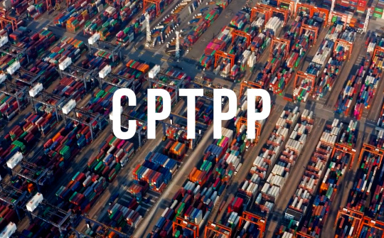 Nhiều dư địa xuất khẩu sang thị trường CPTPP