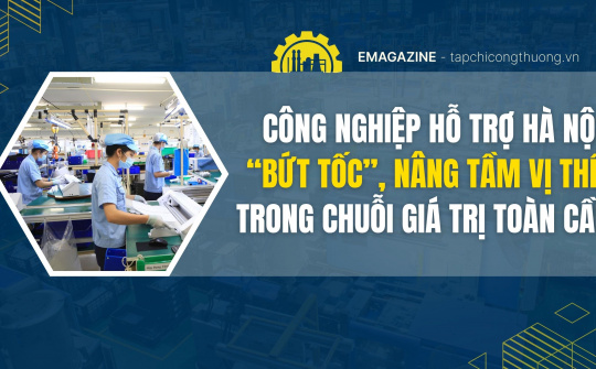 Công nghiệp hỗ trợ Hà Nội “bứt tốc” nâng tầm vị thế trong chuỗi giá trị toàn cầu