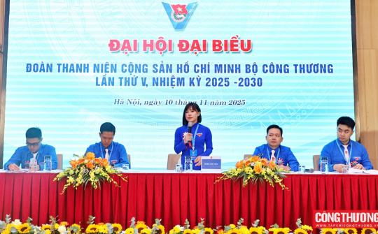 Đại hội Đoàn Thanh niên Bộ Công Thương lần thứ V: Khẳng định dấu ấn xung kích