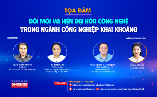 [Tọa đàm trực tuyến] "Đổi mới và hiện đại hóa công nghệ trong ngành công nghiệp khai khoáng”