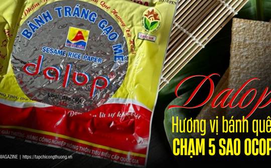[eMagazine] Dalop - Hương vị bánh quê chạm đỉnh OCOP