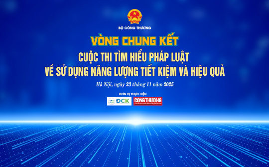 [Highlight] Vòng Chung kết Cuộc thi Tìm hiểu pháp luật về sử dụng năng lượng tiết kiệm và hiệu quả