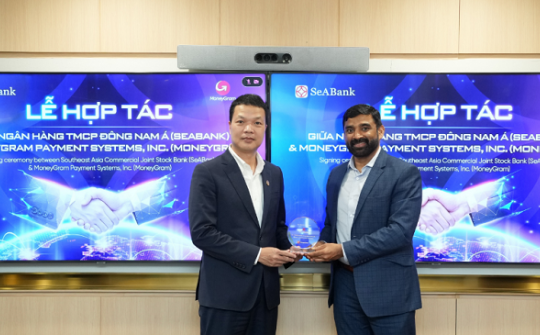 SeABank đồng hành cùng MoneyGram thúc đẩy dòng kiều hối về Việt Nam