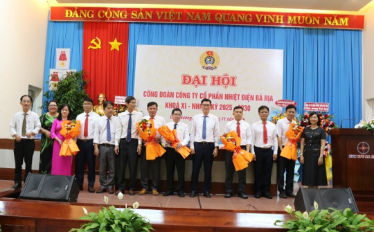 Đại hội Công đoàn Công ty CP Nhiệt điện Bà Rịa khóa XI, nhiệm kỳ 2025 - 2030