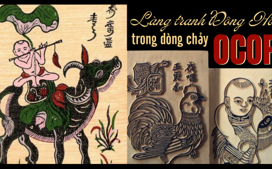 [eMagazine] Làng tranh Đông Hồ trong dòng chảy OCOP