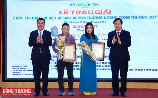 Trao giải Cuộc thi Báo chí viết về Bảo vệ môi trường ngành Công Thương năm 2025